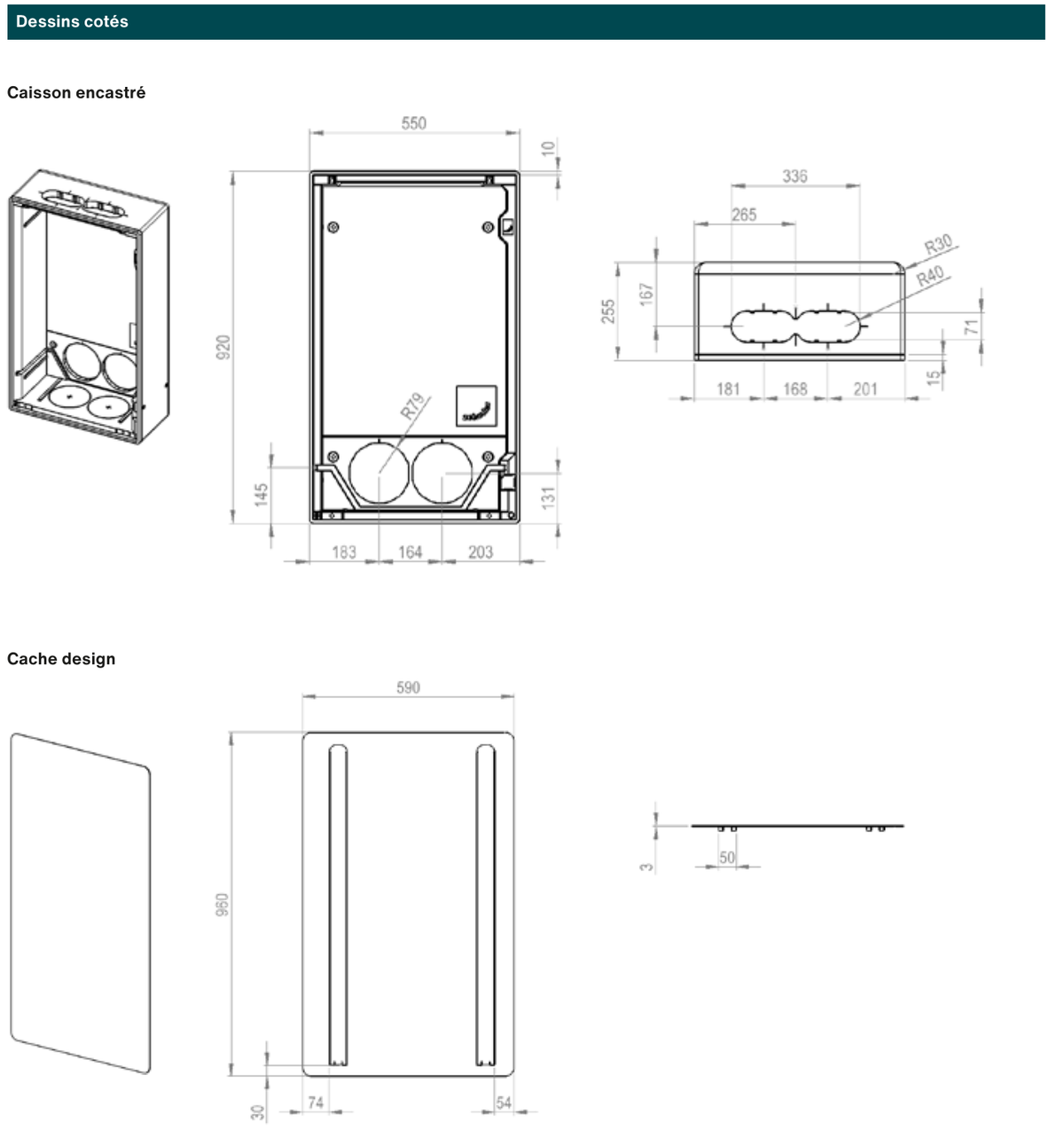 Dessins cotes du caisson encastre et du cache design